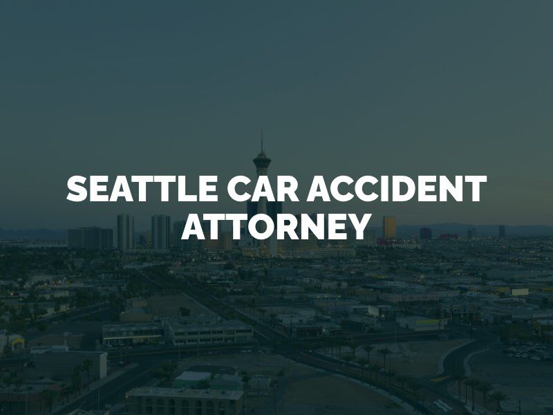Seattle car accident attorney